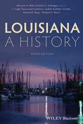 Luisiana: Una historia - Louisiana: A History