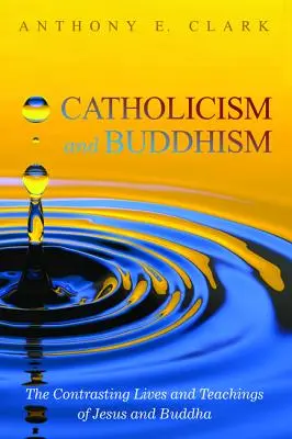 Catolicismo y Budismo - Catholicism and Buddhism