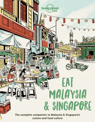 Comer en Malasia y Singapur 1 - Eat Malaysia and Singapore 1