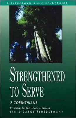 Fortalecidos para servir - Strengthened to Serve