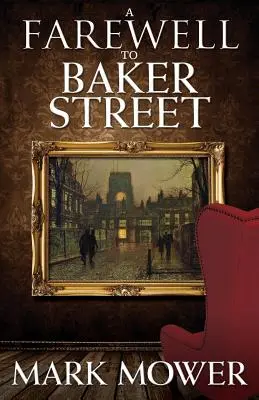 Adiós a Baker Street - A Farewell to Baker Street