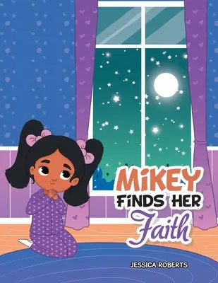 Mikey encuentra su fe - Mikey Finds Her Faith