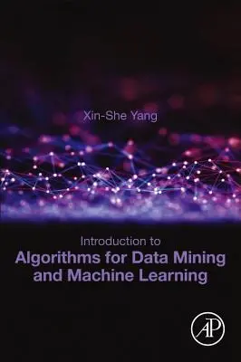 Introducción a los algoritmos de minería de datos y aprendizaje automático - Introduction to Algorithms for Data Mining and Machine Learning