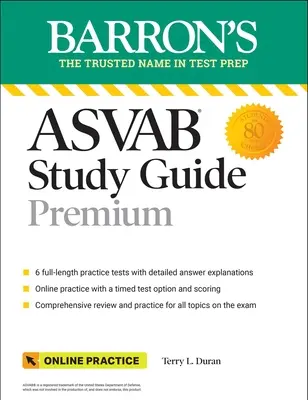 ASVAB Study Guide Premium: 6 Pruebas de Práctica + Revisión Exhaustiva + Práctica Online - ASVAB Study Guide Premium: 6 Practice Tests + Comprehensive Review + Online Practice