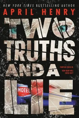 Dos verdades y una mentira - Two Truths and a Lie