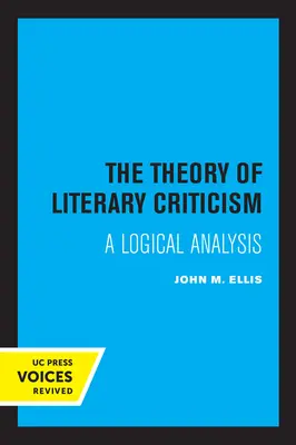 La teoría de la crítica literaria: Análisis lógico - The Theory of Literary Criticism: A Logical Analysis