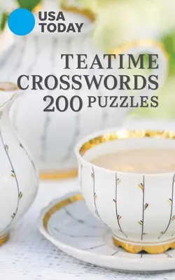 USA Today Crucigramas a la hora del té: 200 Puzzles - USA Today Teatime Crosswords: 200 Puzzles