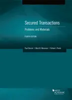 Transacciones garantizadas - Problemas y materiales - Secured Transactions - Problems and Materials