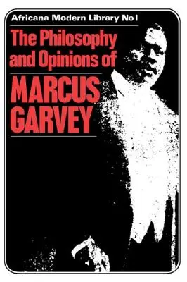 Más Filosofía y Opiniones de Marcus Garvey Volumen III - More Philosophy and Opinions of Marcus Garvey Volume III