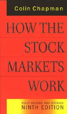 Cómo funcionan los mercados de valores - How the Stock Markets Work