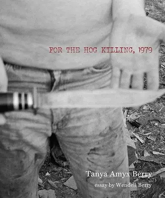 Por la matanza del cerdo, 1979 - For the Hog Killing, 1979