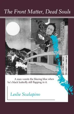 El anverso, las almas muertas - The Front Matter, Dead Souls