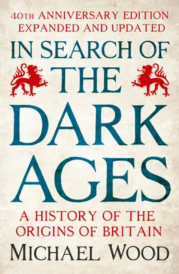 En busca de la Edad Media - In Search of the Dark Ages