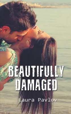 Bellamente dañado - Beautifully Damaged