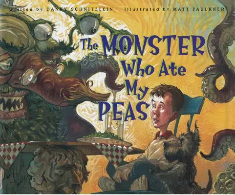 El monstruo que se comió mis guisantes - The Monster Who Ate My Peas