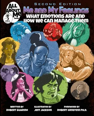 Yo y mis sentimientos, 2ª ed: Qué son las emociones y cómo podemos gestionarlas - Me and My Feelings, 2nd ed.: What Emotions Are and How We Can Manage Them