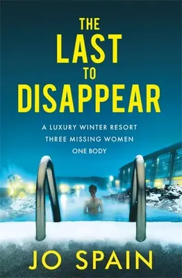 El Último en Desaparecer - The Last to Disappear