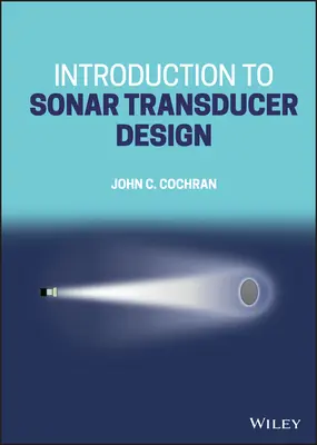 Introducción al diseño de transductores de sonar - Introduction to Sonar Transducer Design