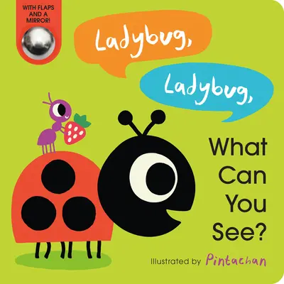 Mariquita, Mariquita, ¿Qué ves? - Ladybug, Ladybug, What Can You See?