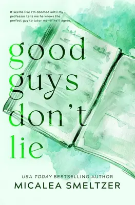 Los chicos buenos no mienten - Edición especial - Good Guys Don't Lie - Special Edition