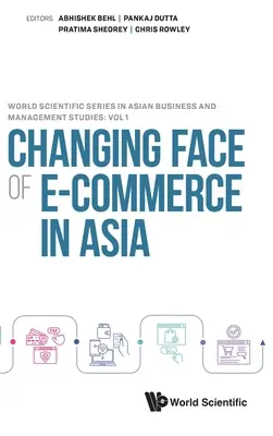 Cambios en el comercio electrónico en Asia - Changing Face of E-Commerce in Asia