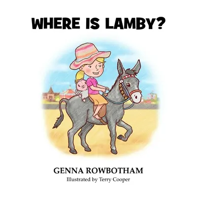 ¿Dónde está Lamby? - Where is Lamby?