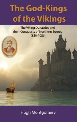 Los reyes-dioses de los vikingos - The God-Kings of the Vikings