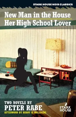 Un hombre nuevo en casa / Su amante del instituto - A New Man in the House / Her High-School Lover