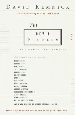 El problema del diablo: y otras historias reales - The Devil Problem: And Other True Stories