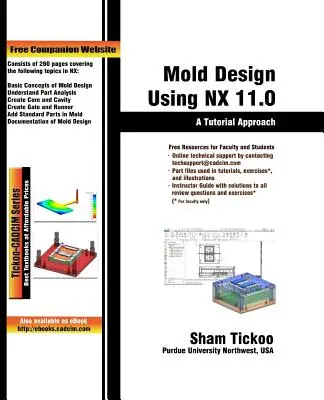 Diseño de moldes con NX 11.0: un enfoque tutorial - Mold Design Using NX 11.0: A Tutorial Approach