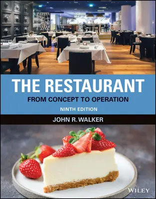 Restaurante: del concepto a la explotación, novena edición - Restaurant - From Concept to Operation, Ninth  Edition