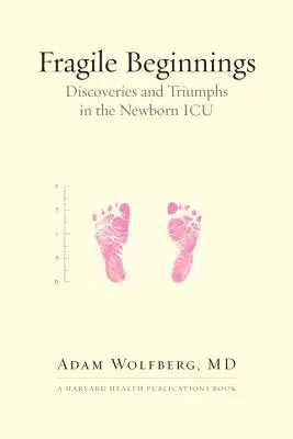 Comienzos frágiles: Descubrimientos y triunfos en la UCI neonatal - Fragile Beginnings: Discoveries and Triumphs in the Newborn ICU