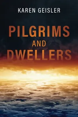 Peregrinos y moradores - Pilgrims and Dwellers