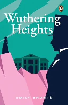 Cumbres borrascosas (Premium Paperback, Penguin India) - Wuthering Heights (Premium Paperback, Penguin India)