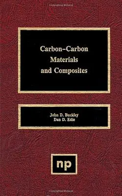 Materiales y compuestos de carbono-carbono - Carbon-Carbon Materials and Composites