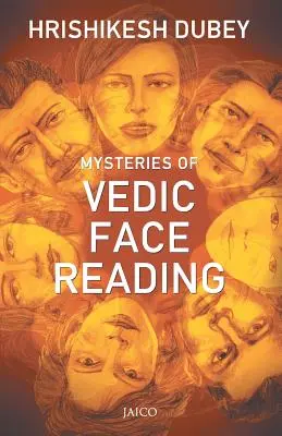 Misterios de la lectura facial védica - Mysteries of Vedic Face Reading