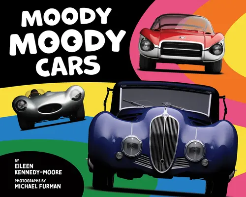 Coches de mal humor - Moody Moody Cars