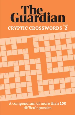 Crucigramas Rápidos 2: Una Colección de Más de 200 Enigmáticos Acertijos - Quick Crosswords 2: A Collection of More Than 200 Engaging Puzzles
