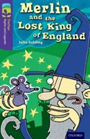 Oxford Reading TreeTops Mitos y Leyendas: Nivel 11: Merlín y el rey perdido de Inglaterra - Oxford Reading Tree TreeTops Myths and Legends: Level 11: Merlin And The Lost King Of England