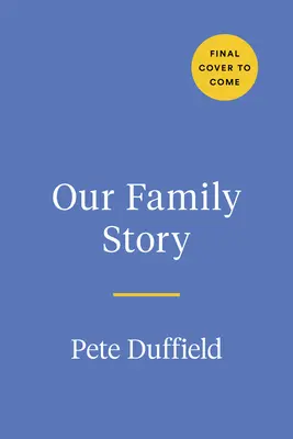 Nuestra historia familiar: Un diario para rellenar juntos - Our Family Story: A Journal to Fill Out Together