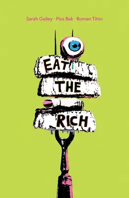 Cómete a los ricos SC - Eat the Rich SC