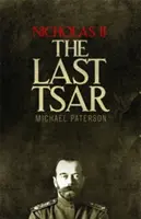 Nicolás II, el último zar - Nicholas II, the Last Tsar