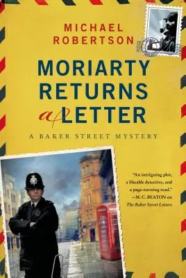 Moriarty devuelve una carta: Un misterio de Baker Street - Moriarty Returns a Letter: A Baker Street Mystery