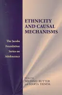 Etnicidad y mecanismos causales - Ethnicity and Causal Mechanisms