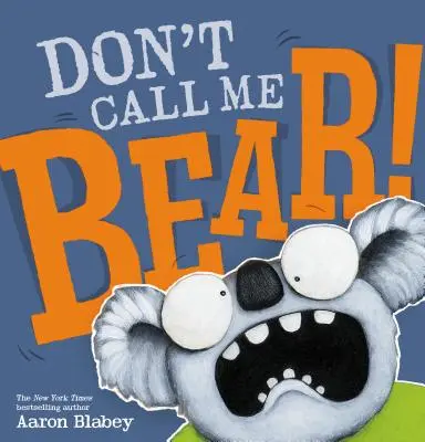 No me llames oso - Don't Call Me Bear!