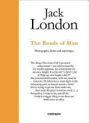 Jack London. Los caminos de los hombres - Jack London. the Paths Men Take