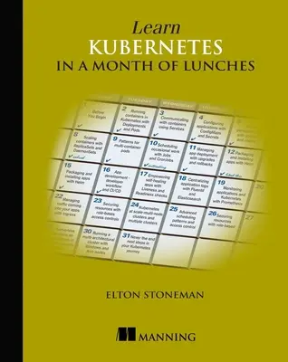 Aprenda Kubernetes en un mes de almuerzos - Learn Kubernetes in a Month of Lunches