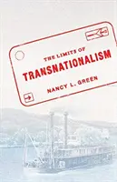 Los límites del transnacionalismo - The Limits of Transnationalism
