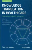 Traducción de conocimientos en medicina - Knowledge Translation in Healt