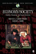 Economía/Sociedad: Mercados, significados y estructura social - Economy/Society: Markets, Meanings, and Social Structure